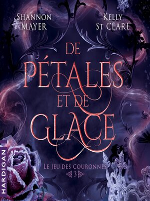 cover image of De pétales et de glace